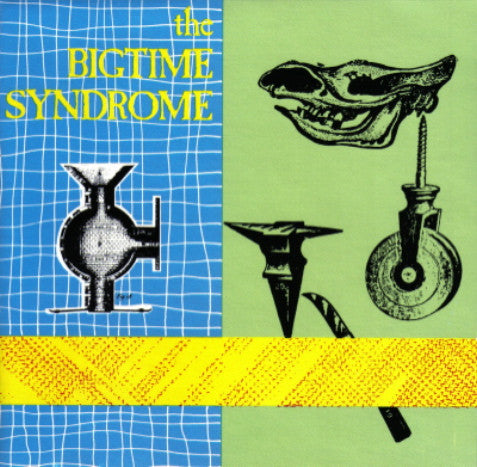 Various : The Big Time Syndrome (LP, Comp, Gat)