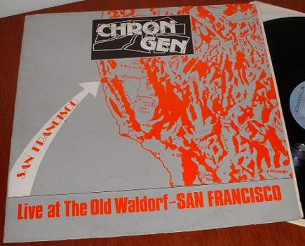 Chron Gen : Live At The Old Waldorf - San Francisco (LP, Album, TP)