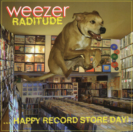 Weezer : Raditude ...Happy Record Store Day! (CD, EP, RSD)