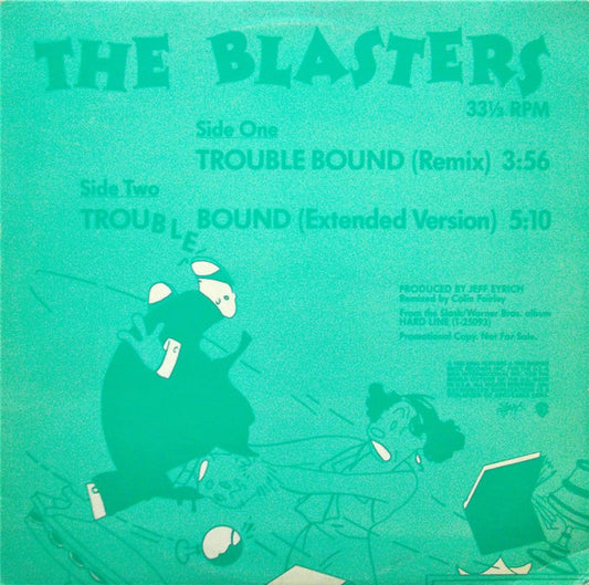 The Blasters : Trouble Bound (Remix) (12", Promo)