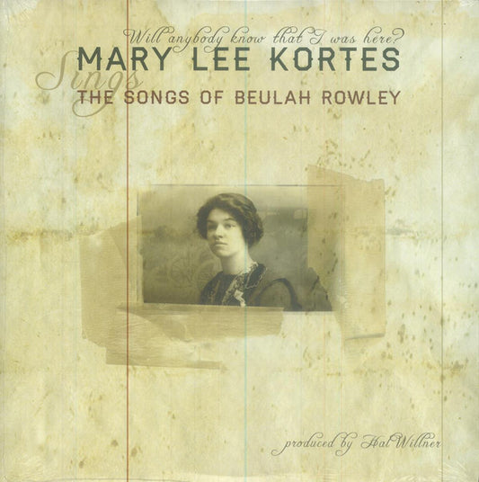 Mary Lee Kortes : Will Anybody Know That I Was Here? The Songs Of Beulah Rowley (2xLP, Album, RSD)