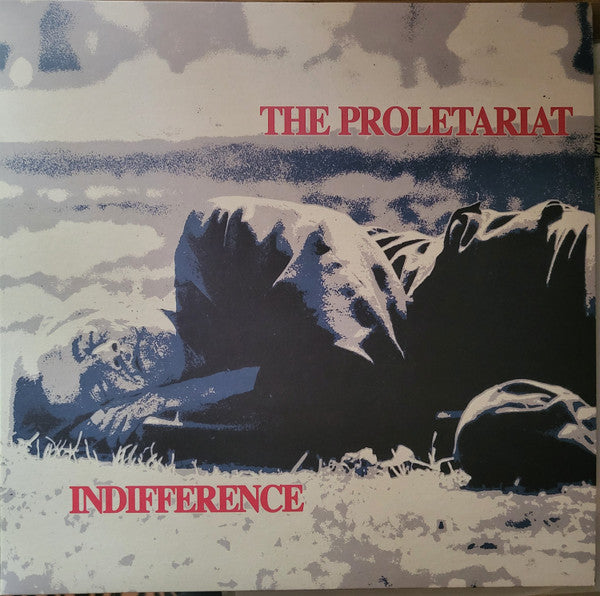 The Proletariat : Indifference (LP, Album, RE, Blu)