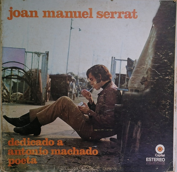 Joan Manuel Serrat : Dedicado A Antonio Machado Poeta (LP, Album, RE)