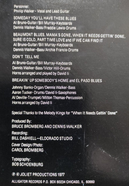 Phillip Walker : Someday You'll Have These Blues (LP, Album, RE)