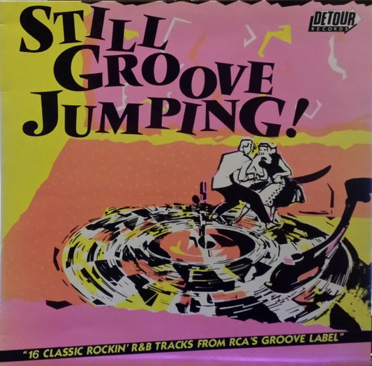 Various : Still Groove Jumping! (LP, Comp)