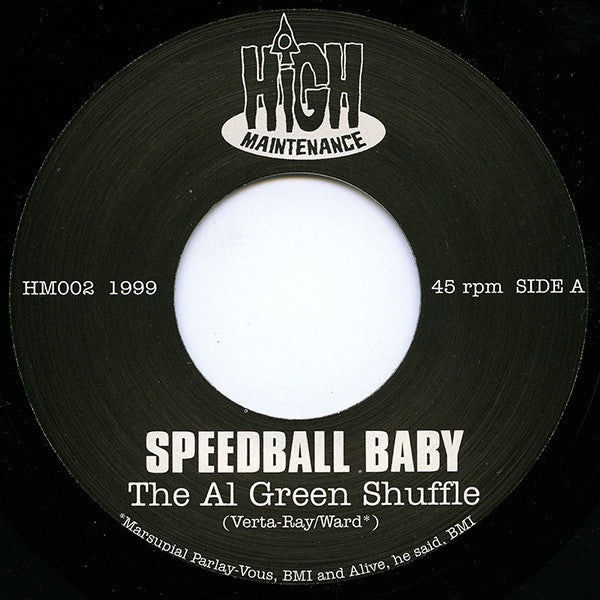 Speedball Baby : The Al Green Shuffle (7", Single)