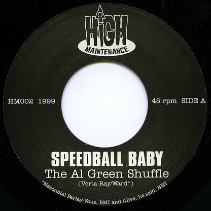 Speedball Baby : The Al Green Shuffle (7", Single)