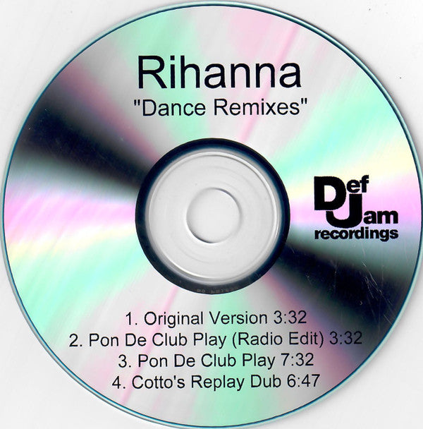 Rihanna : Pon De Replay (Dance Remixes) (CDr, Promo)