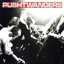 Pushtwangers : Pushtwangers (LP, MiniAlbum)