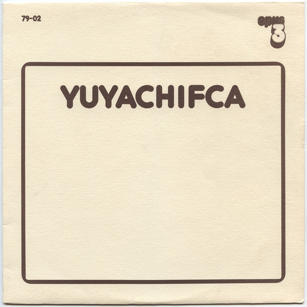 Yuyachifca : Yuyachifca (LP, Album)