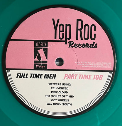 Full Time Men : Part Time Job (LP, Comp, RM, Gre)