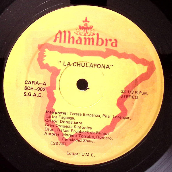 Teresa Beranza, Pilar Lorengar, Carlos Fagoaga, Orfeón Donostiarra, Gran Orquesta Sinfónica, Rafael Frühbeck De Burgos, Moreno Torroba*, Romero*, Fernández Shaw* : La Chulapona (LP, Album, RE)