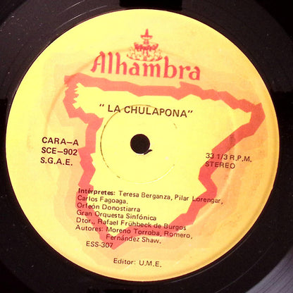 Teresa Beranza, Pilar Lorengar, Carlos Fagoaga, Orfeón Donostiarra, Gran Orquesta Sinfónica, Rafael Frühbeck De Burgos, Moreno Torroba*, Romero*, Fernández Shaw* : La Chulapona (LP, Album, RE)