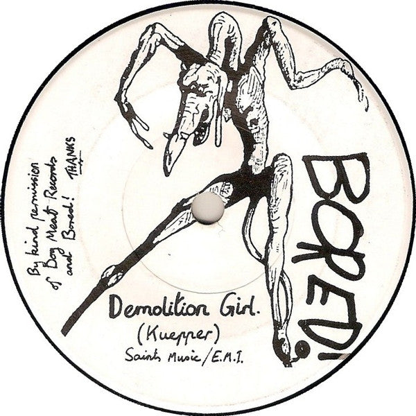 Bored! / Swordsmen (2) : Demolition Girl / I'll Make You Happy (7", Single)