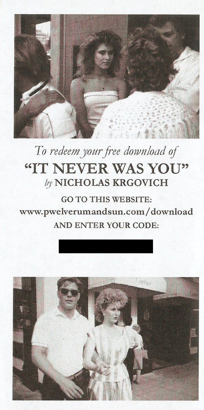 Nicholas Krgovich* : It Never Was You (7", Single)