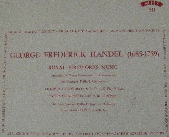 Georg Friedrich Händel, Orchestre De Chambre Jean-François Paillard, Jean-François Paillard : Royal Fireworks Music, Double Concerto In B Flat Major, Oboe Concerto In G Minor (LP, Mono)