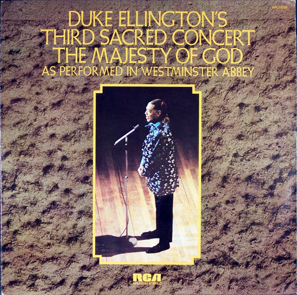 Duke Ellington And His Orchestra : Duke Ellington's Third Sacred Concert, The Majesty Of God, As Performed In Westminster Abbey (LP)