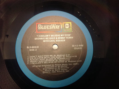 Brownie McGhee And Sonny Terry With Earl Hooker : I Couldn't Believe My Eyes (LP, Album, Quad, Ter)