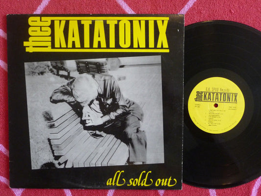 Thee Katatonix : All Sold Out (12", S/Sided, EP)