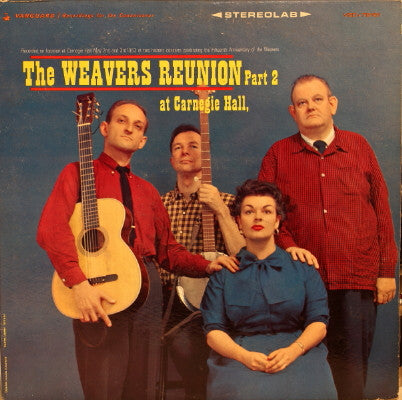 The Weavers : Reunion At Carnegie Hall, Part 2 (LP, Album, Pit)