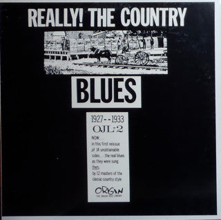 Various : Really! The Country Blues 1927-1933 (LP, Comp, RE)