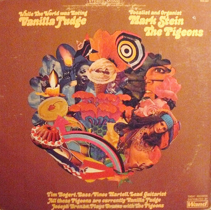 The Pigeons (2) : While The World Was Eating Vanilla Fudge (LP, Album)