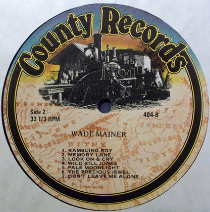 Wade Mainer And Sons Of The Mountaineers : The Songs Of Wade Mainer And The Sons Of The Mountaineers (LP, Comp, RE)