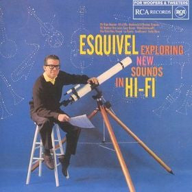 Esquivel And His Orchestra : Exploring New Sounds In Hi-Fi (CD, Album)