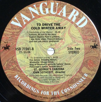 St. George's Canzona : To Drive The Cold Winter Away - A Fireside Presentation Of Music For Merrymaking Down The Ages (LP, Album)