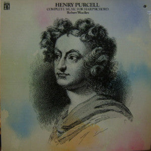 Henry Purcell - Robert Woolley : Complete Music For Harpsichord (2xLP, Album)
