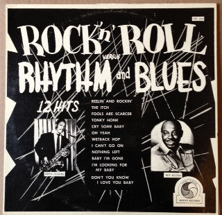 Chuck Higgins, Roy Milton : Rock 'n' Roll Versus Rhythm And Blues (LP, Album, RE)