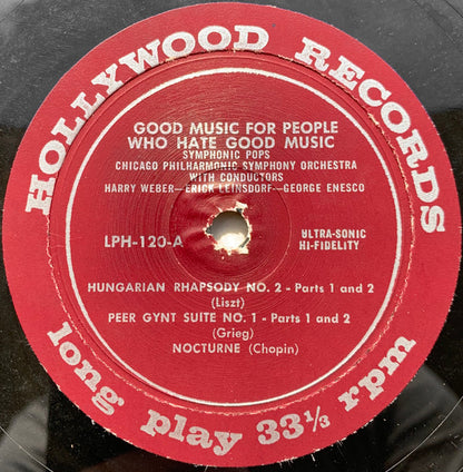 The Chicago Symphony Orchestra : Good Music For People Who Hate Good Music (LP)