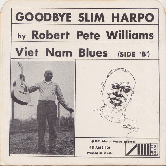 Robert Pete Williams : Goodbye Slim Harpo (7", Single)