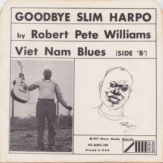 Robert Pete Williams : Goodbye Slim Harpo (7", Single)
