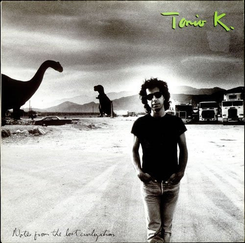 Tonio K. : Notes From The Lost Civilization (LP, Album)