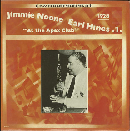 Jimmie Noone, Earl Hines : 1 - "At The Apex Club" 1928 (LP, Comp, RE)