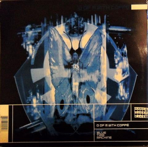O Of M With Coppé : Blue Time Machine (12", Blu)