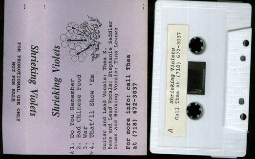 Shrieking Violets : Shrieking Violets (Cass, MiniAlbum, Dem)