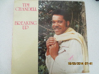 Tim Chandell : Breaking Up (LP, Album)