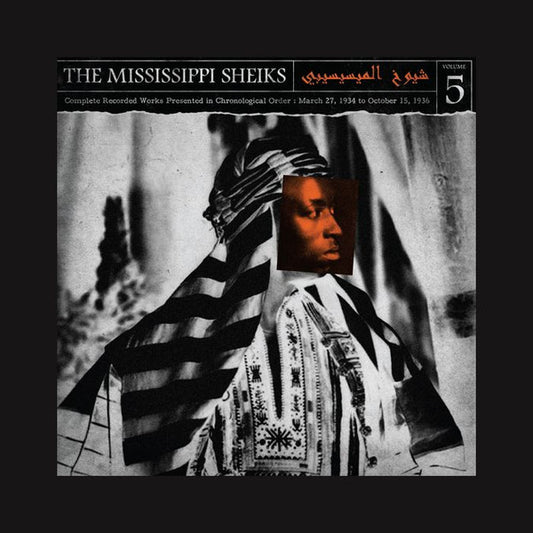Mississippi Sheiks : Complete Recorded Works Presented In Chronological Order Volume 5 (LP, Comp, Ltd, Ora)