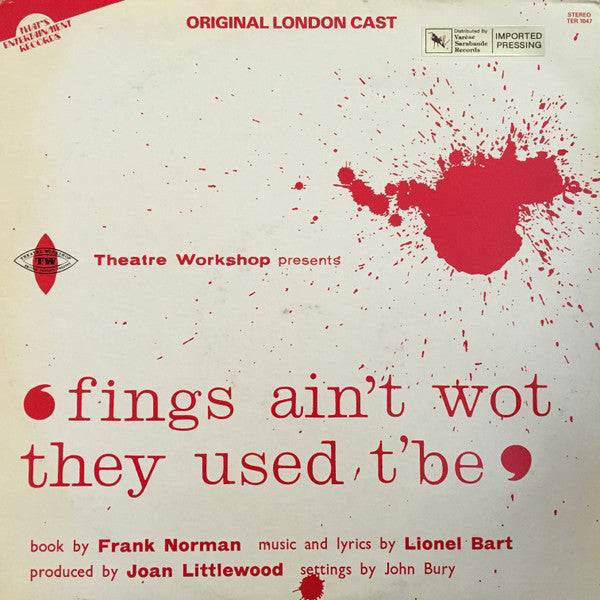 Frank Norman (2) / Lionel Bart : Fings Ain't Wot They Used T'Be (LP, Album)