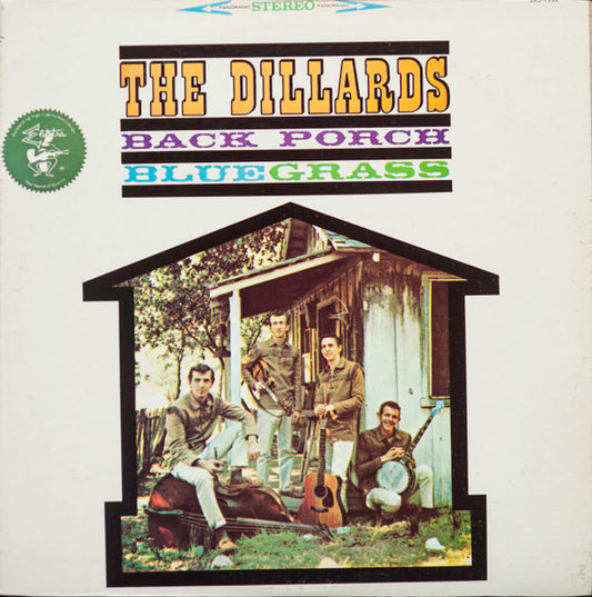 The Dillards : Back Porch Bluegrass (LP, Album, RE)