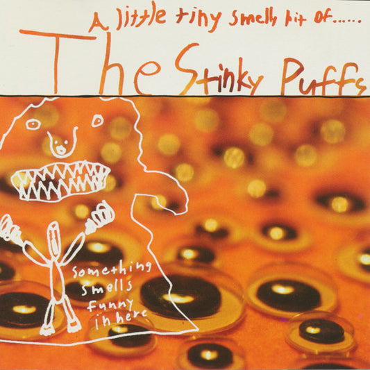 The Stinky Puffs : A Little Tiny Smelly Bit Of... (CD, Album)