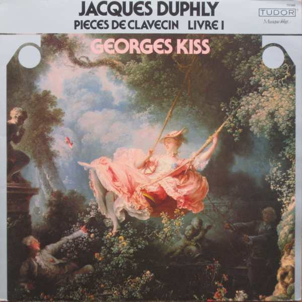 Jacques Duphly / Georges Kiss : Pièces De Clavecin Livre I (LP, Album)