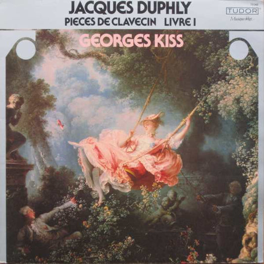 Jacques Duphly / Georges Kiss : Pièces De Clavecin Livre I (LP, Album)