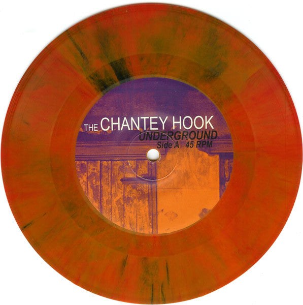The Chantey Hook : Underground (7", Ora)