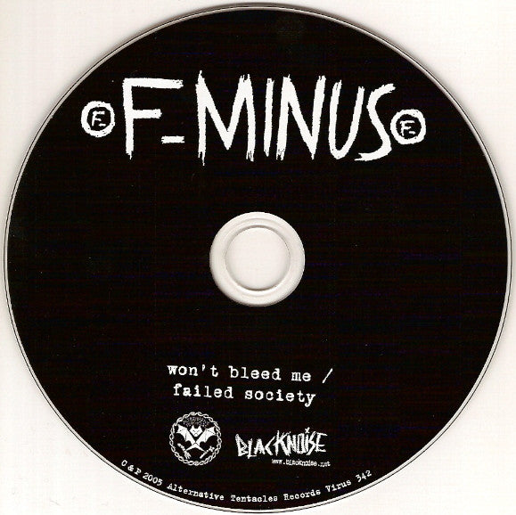 F-Minus : Won't Bleed Me / Failed Society (CD, Comp)