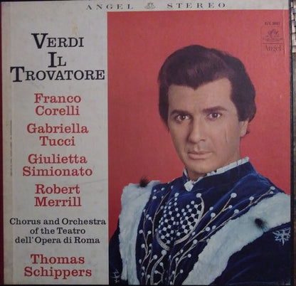 Giuseppe Verdi, Franco Corelli, Gabriella Tucci, Giulietta Simionato, Robert Merrill, Coro Del Teatro Dell'Opera Di Roma And Orchestra Del Teatro Dell'Opera Di Roma, Thomas Schippers : Il Trovatore (3xLP, Album + Box)