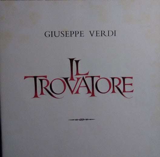 Giuseppe Verdi, Franco Corelli, Gabriella Tucci, Giulietta Simionato, Robert Merrill, Coro Del Teatro Dell'Opera Di Roma And Orchestra Del Teatro Dell'Opera Di Roma, Thomas Schippers : Il Trovatore (3xLP, Album + Box)
