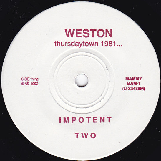 Weston : Thursdaytown 1981... (7")